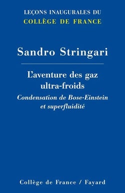 L'AVENTURE DES GAZ ULTRA-FROIDS