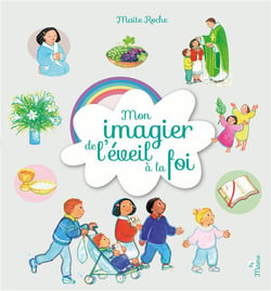 Mon imagier de l'éveil à la foi