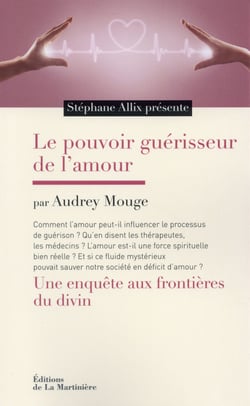 Le Pouvoir guérisseur de l'amour