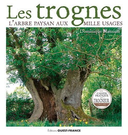Les Trognes, l'arbre paysan aux mille usages
