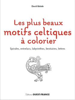 Les plus beaux motifs celtiques à découvrir et à colorier