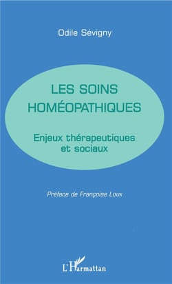 Les soins homéopathiques - enjeux thérapeutiques et sociaux