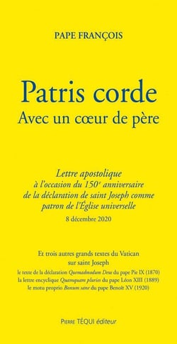 Patris corde - lettre apostolique avec un coeur de père