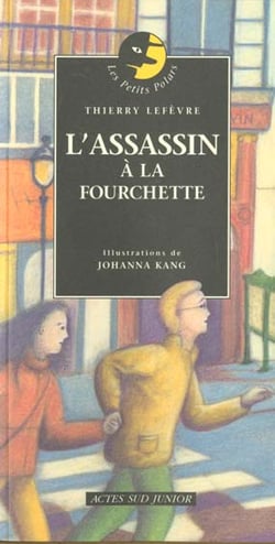 L'assassin a la fourchette