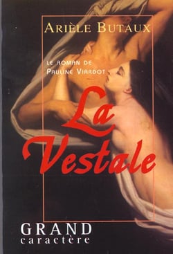 La vestale ou le roman de pauline viardot