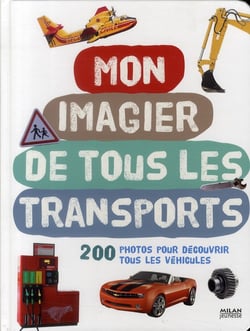 Mon imagier de tous les transports