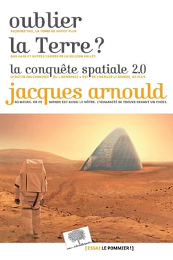 Oublier la Terre ? la conquête spatiale 2.0