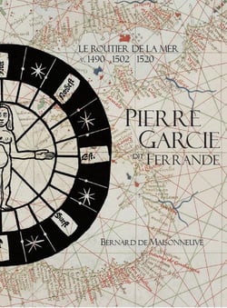Pierre garcie dit ferrande - le routier de la mer, v-1490, 1502, 1520