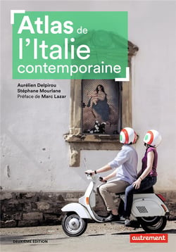 Atlas de l'Italie contemporaine (2e édition)