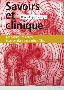 Savoirs et clinique n.33 : Les s?urs, les amies - Psychanalyse des petites filles