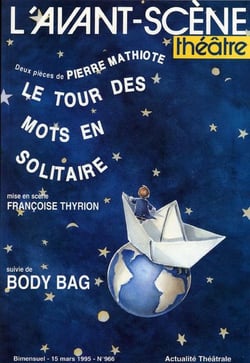 Le Tour des Mots en Solitaires : Body Bag
