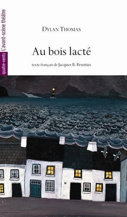 Au bois lacté