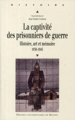 Captivité des prisonniers de guerre 1939 1945