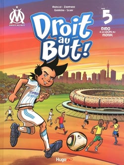 Droit au but ! Tome 5 : Nino à la coupe du monde