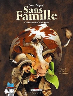 Sans famille T05 - La Vache du prince