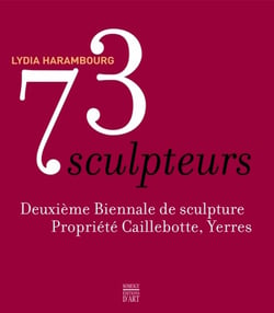 73 sculpteurs - deuxième biennale de sculpture, propriété caillebotte, yerres