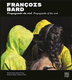 François bard - propaganda du réel