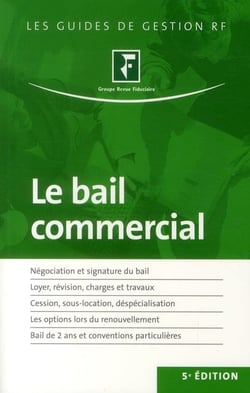 Le bail commercial (5e édition)