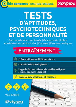 Tests d'aptitudes, psychotechniques et de personnalité entraînement : catégories A, B, C (édition 2023/2024)