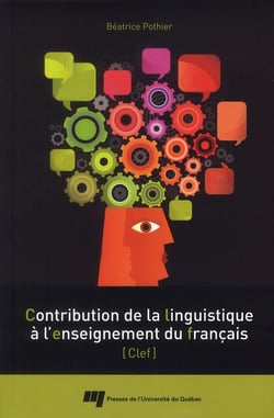 Contribution de la linguistique à l'enseignement du français