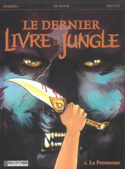 Le dernier livre de la jungle t.2 - la promesse