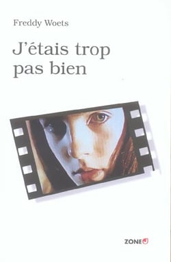 J'etais trop pas bien