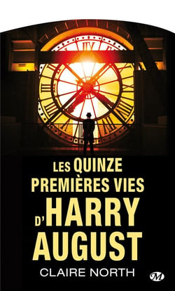 Les quinze premières vies d'Harry August