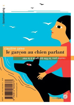 Le garçon au chien parlant - la fille qui parle à la mer