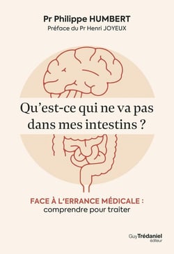 Qu'est-ce qui ne va pas dans mes intestins ? Face a l'errance medicale : Comprendre pour traiter