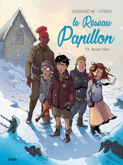 Le réseau Papillon Tome 3 : rester libre