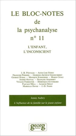 Le bloc-notes de la psychanalyse n 11