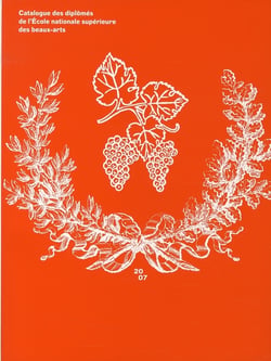 Catalogue des diplomes 2007 - de l'ecole nationale superieure des beaux-arts
