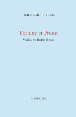Fortuny et Proust : Venise,Les Ballets Russes