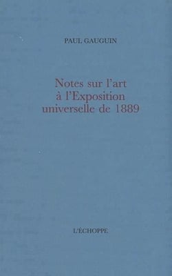 Notes sur l'art à l'Exposition universelle de 1889