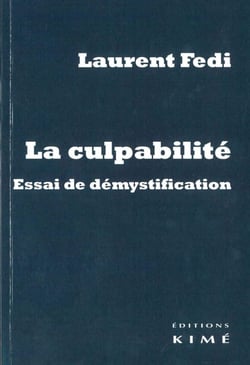 La culpabilité - essai de démystification