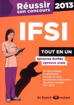 Reussir son concours - ifsi 2013 - tout en un (5e édition)