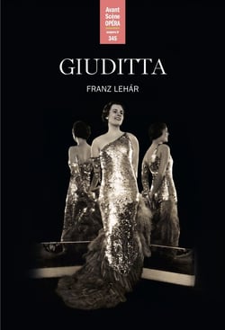 L'avant-scène opéra n.345 : Giuditta, Franz Lehár