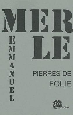 Pierres de folie