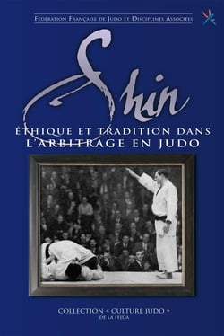 Shin, éthique et tradition dans l'arbitrage en judo