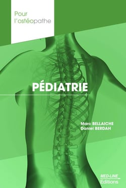 Pour l'ostéopathe : pédiatrie