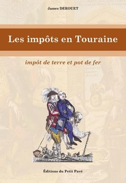 Les impôts en touraine - impôt de terre et pot de fer