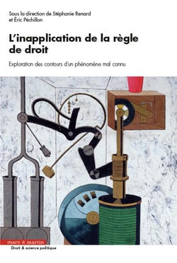 L'inapplication de la règle de droit - exploration des contours d'un phénomène mal connu