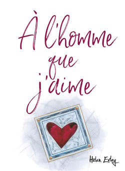À l'homme que j'aime
