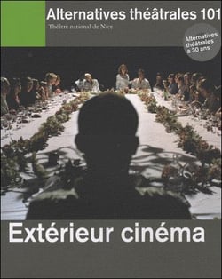 ALTERNATIVES THEATRALES Tome 101 : extérieur cinéma