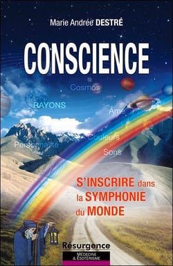 Conscience - s'inscrire dans la symphonie du monde