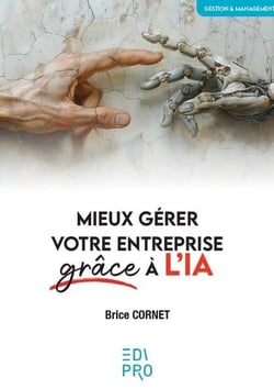 Mieux gérer votre entreprise grâce à l'IA
