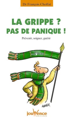 La grippe ? pas de panique !