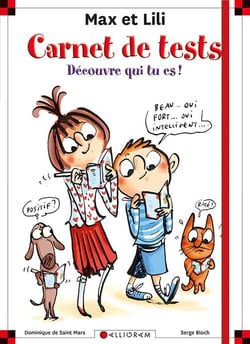 Max et Lili : carnet de tests - découvre qui tu es !