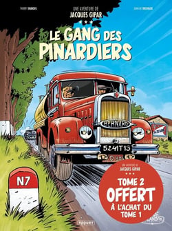 Une aventure de Jacques Gipar Tome 1 : le gang des pinardiers