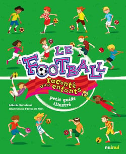 Le football raconté aux enfants